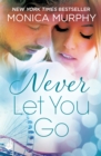 Image for Never Let You Go: Never Series 2