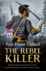Image for The rebel killer
