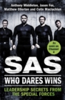 Image for Leadership secrets from the Special Forces  : SAS, who dares wins