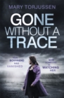 Image for Gone Without A Trace