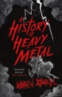 Image for A history of heavy metal