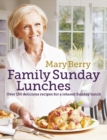 Image for MARY BERRY S FAMILY SUNDAY LUNCHES
