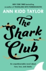 Image for The Shark Club: The perfect romantic summer beach read