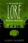 Image for The World of Lore, Volume 2: Wicked Mortals