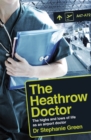 Image for Flight risk  : the highs and lows of life as a doctor at Heathrow Airport