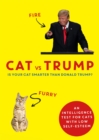 Image for Cat vs Trump  : an intelligence test for cats with low self-esteem