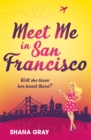 Image for Meet Me In San Francisco