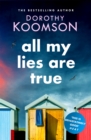 Image for All my lies are true