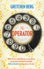 Image for The Operator: &#39;Great humour and insight . . . Irresistible!&#39; KATHRYN STOCKETT