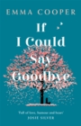 Image for If I Could Say Goodbye