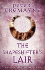 Image for The Shapeshifter&#39;s Lair (Sister Fidelma Mysteries Book 31)