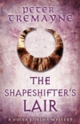 Image for The Shapeshifter&#39;s Lair (Sister Fidelma Mysteries Book 31)