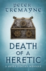 Image for Death of a Heretic  (Sister Fidelma Mysteries Book 33)