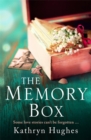 Image for The Memory Box: A beautiful, timeless and heartrending story of love in a time of war