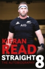Image for Kieran Read - Straight 8: The Autobiography