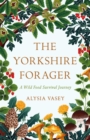 Image for The Yorkshire Forager