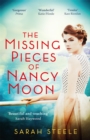 Image for The Missing Pieces of Nancy Moon: Escape to the Riviera with this irresistible and poignant page-turner