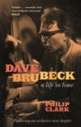 Image for Dave Brubeck  : a life in time