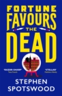 Image for Fortune Favours the Dead
