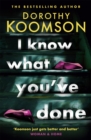 Image for I Know What You&#39;ve Done