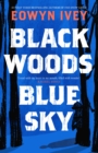 Image for Black Woods, Blue Sky