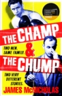 The champ & the chump - McNicholas, James