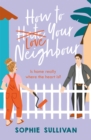 Image for How to Love Your Neighbour
