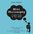 Image for Mini philosophy  : a small book of big ideas