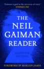 Image for The Neil Gaiman reader  : selected fiction