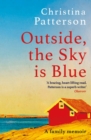 Image for Outside, the Sky is Blue