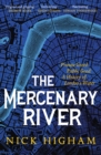 Image for The Mercenary River