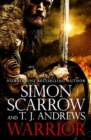 Image for Warrior: The epic story of Caratacus, warrior Briton and enemy of the Roman Empire…