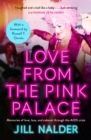 Love from the pink palace - Nalder, Jill