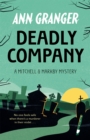 Image for Deadly Company (Mitchell &amp; Markby 16)