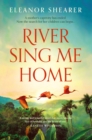 Image for River Sing Me Home