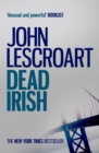 Image for Dead Irish (Dismas Hardy series, book 1)