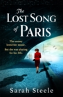 Image for The Lost Song of Paris : Heartwrenching WW2 historical fiction with an utterly gripping story inspired by true events
