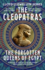 The Cleopatras - Llewellyn-Jones, Professor Lloyd