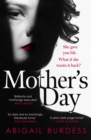 Image for Mother&#39;s day  : discover a mother like no other in this compulsive, page-turning thriller