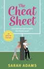 The cheat sheet - Adams, Sarah