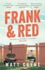 Image for Frank and Red: the heart-warming story of an unlikely friendship