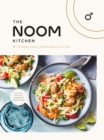 Image for The Noom kitchen  : 100 healthy, delicious, flexible recipes for every day