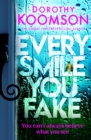 Image for Every smile you fake