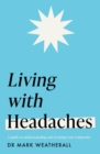 Image for Living with headaches