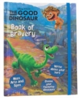 Image for Disney Pixar The Good Dinosaur Book of Bravery