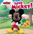 Image for Disney Mickey &amp; Friends Look, Mickey!