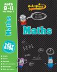 Image for Gold Stars Maths Ages 9-11 Key Stage 2 : Practise for school!