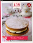 Image for 150 Cake Recipes