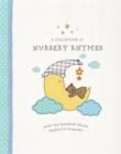 Image for A Collection of Nursery Rhymes : Over One Hundred Classic Rhymes to Treasure