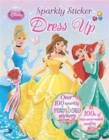 Image for Disney Princess Sparkly Sticker Dress Up : 100&#39;s of Mix and Match Outfits